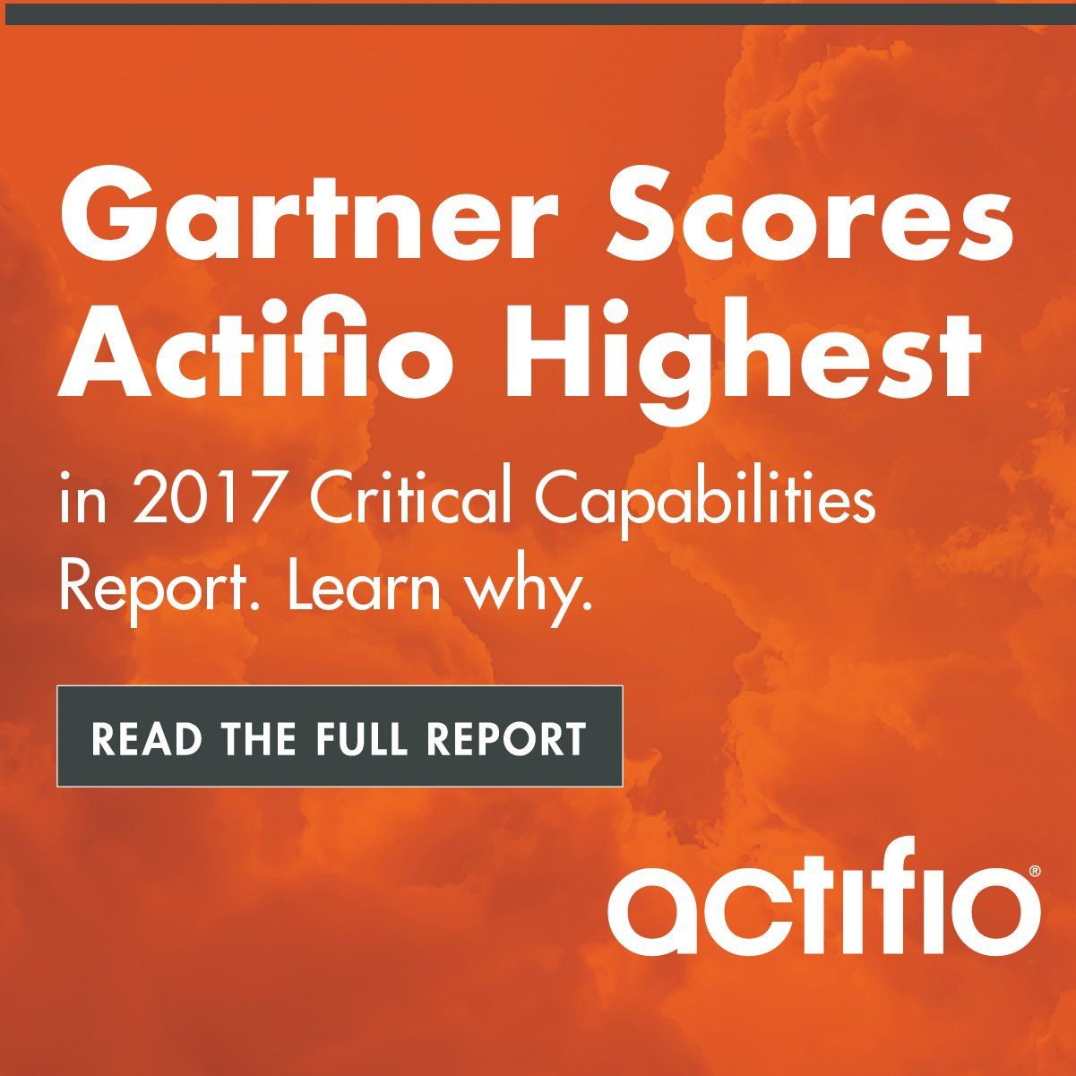 Square orange banner: Gartner Scores Actifio Highest