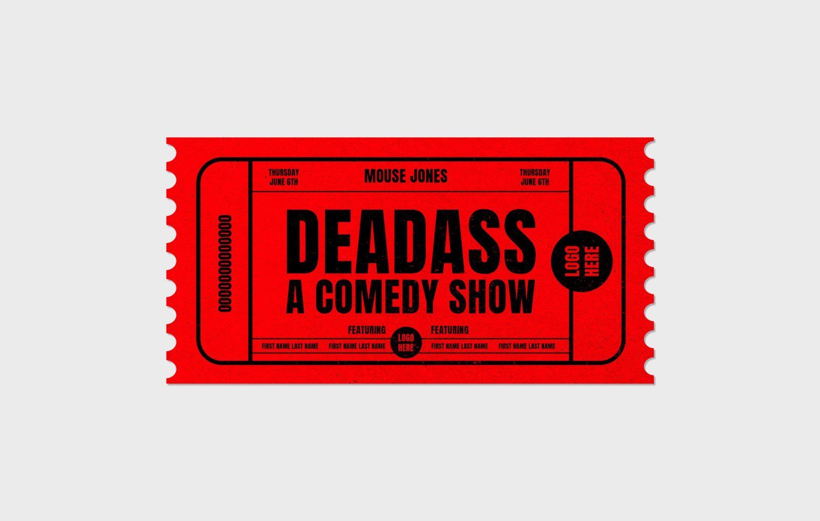 A red DEADASS a comedy show ticket on a light grey ground