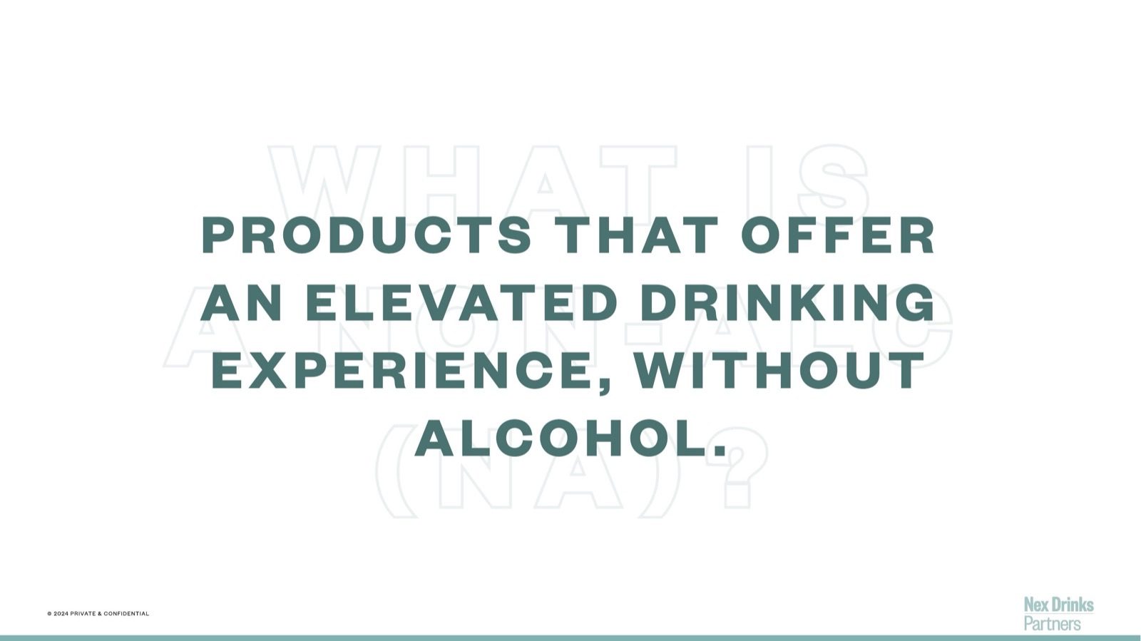 deck system slide 'Products that offer an elevated drinking experience'