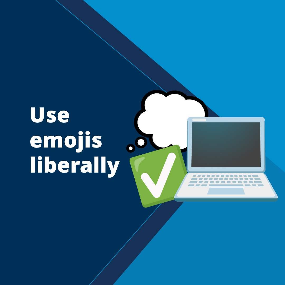 Square post: Use emojis liberally, with a check mark and a laptop
