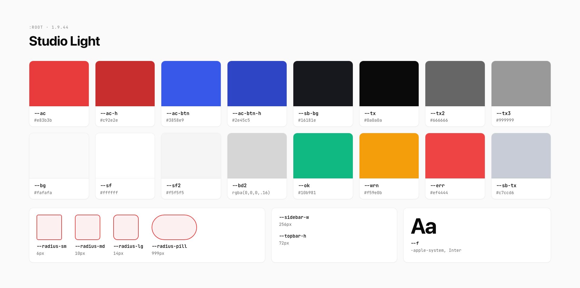 Studio Light: the 1.9.44 tokens, colour, radius, sidebar and topbar sizes, type