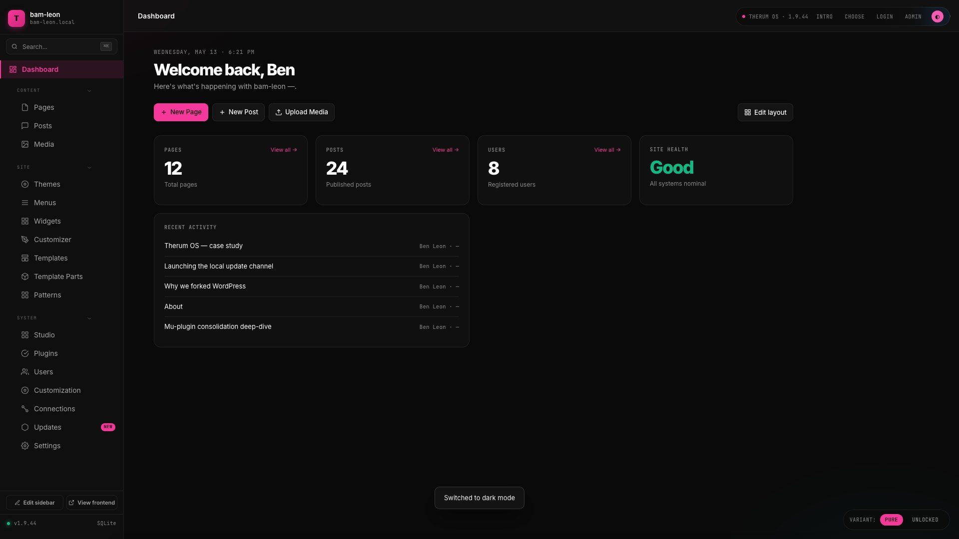 Therum OS dashboard in the dark appearance: Welcome back, page, post and user counts, site health Good and recent activity