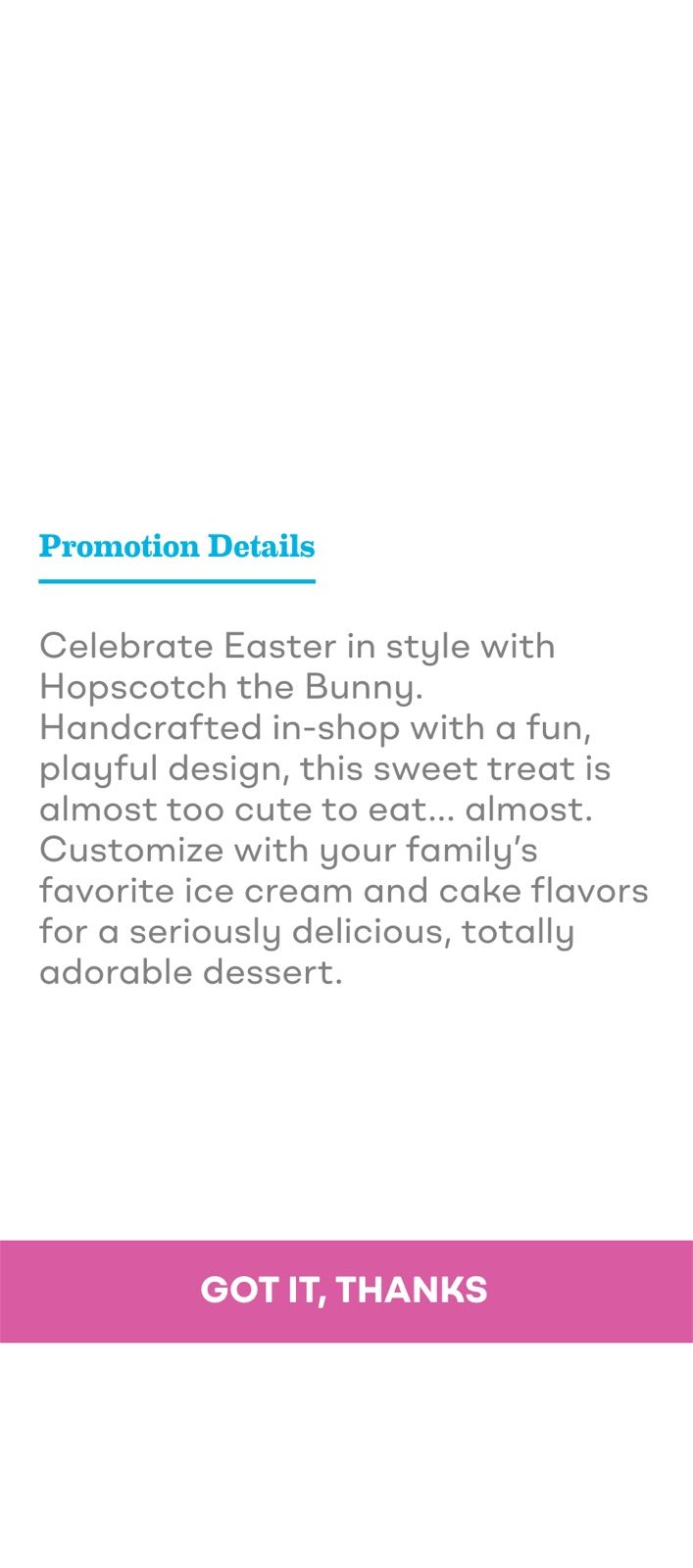 App promotion details screen: celebrate Easter with Hopscotch the Bunny, with a Got It, Thanks button