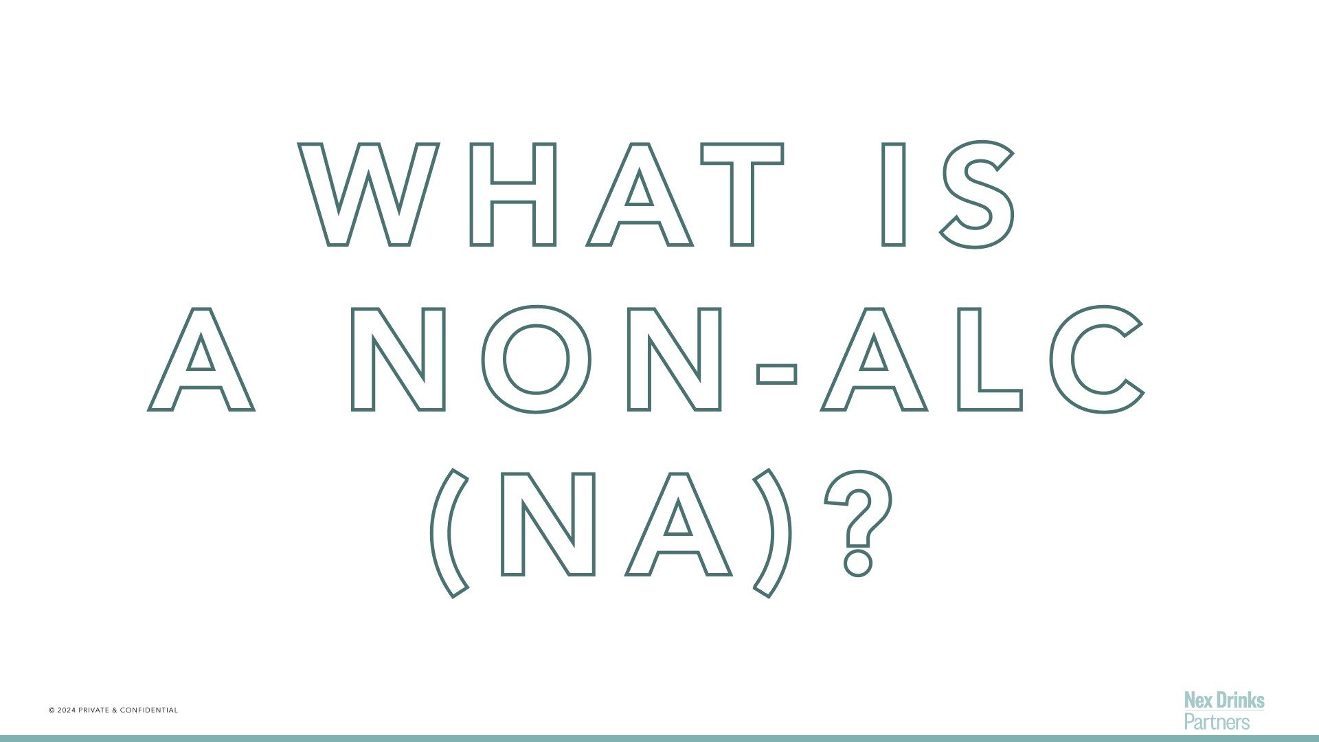 What is a non-alc