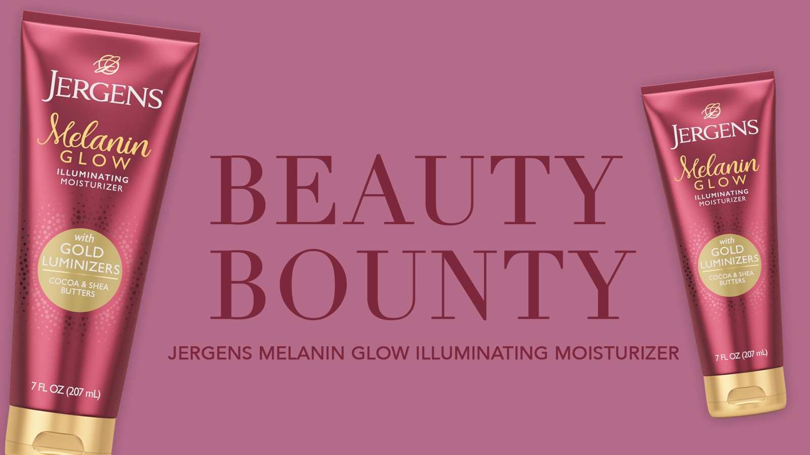 Beauty Bounty title card, Melanin Glow, wordmark and tube